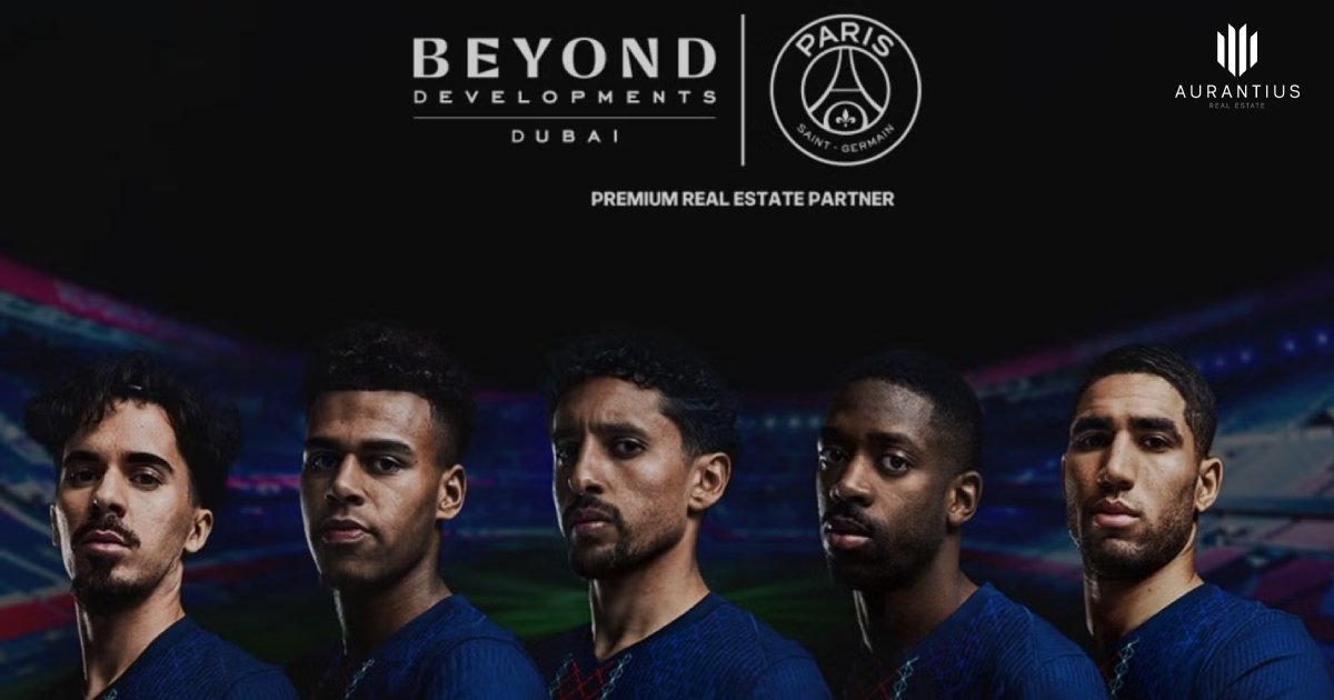 PSG and Beyond Developments Why a Sleeve Sponsorship Matters for Dubai Real Estate in