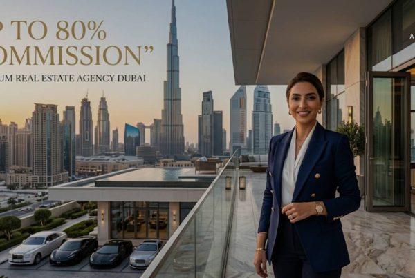 Why This Premium Real Estate Agency Stands Out in Dubai with Up to % Commission