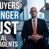 Why Buyers No Longer Trust Most Real Estate Agents (The Ugly Truth Everyone Is Missing)